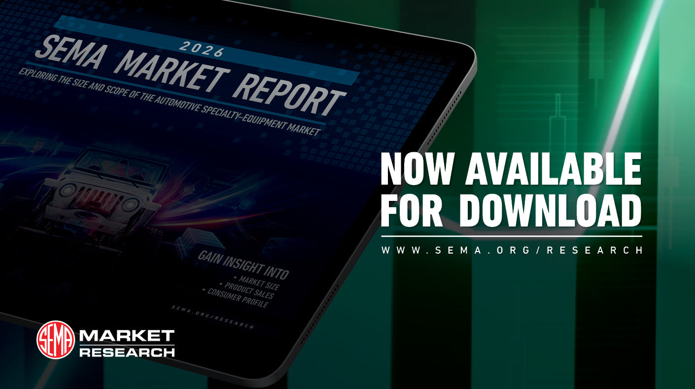2026 SEMA Market Report covering the size and scope of the automotive specialty-equipment market