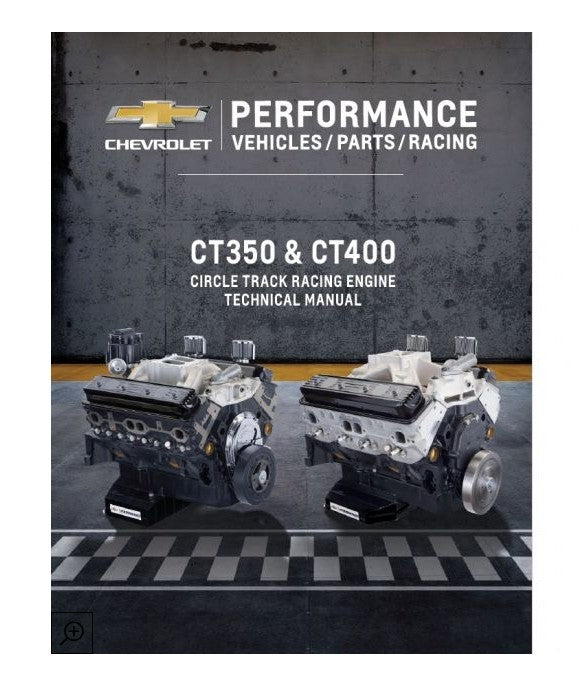 Chevrolet Performance Circle Track Tech Manual CT350 / CT400